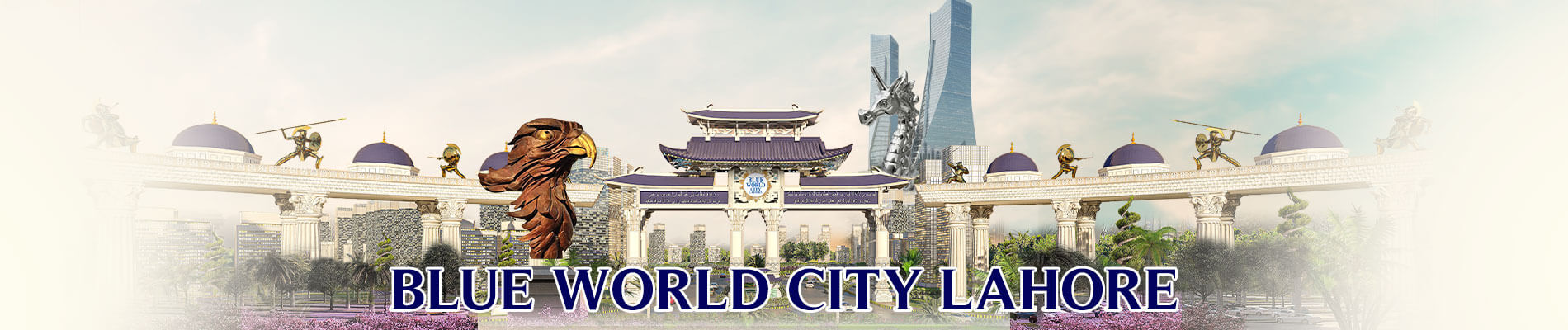 Blue World City Lahore