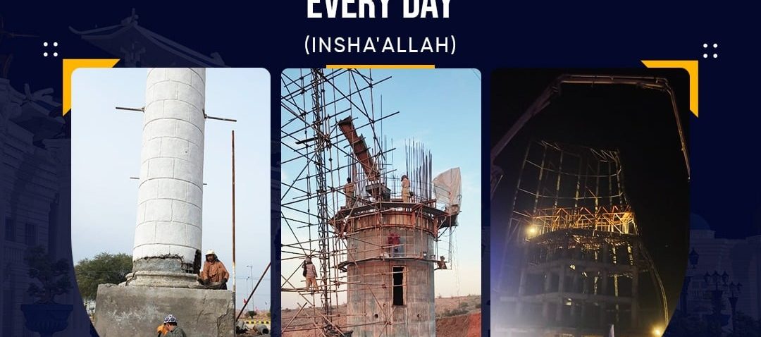Alhamdulilah - Team Blue World City is Scaling New Heights Every Day to Ensure Before-Time Delivery