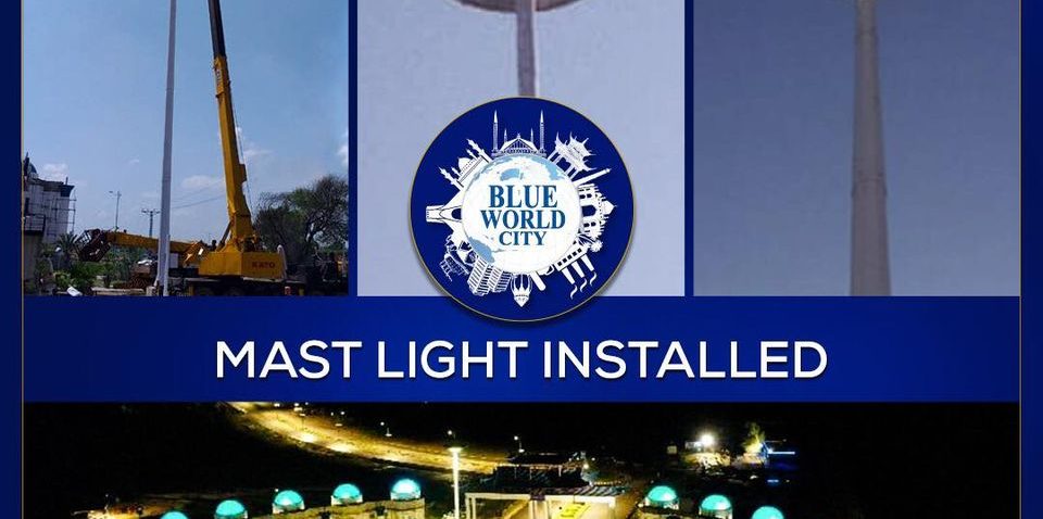 Mast Light installed at Blue World City