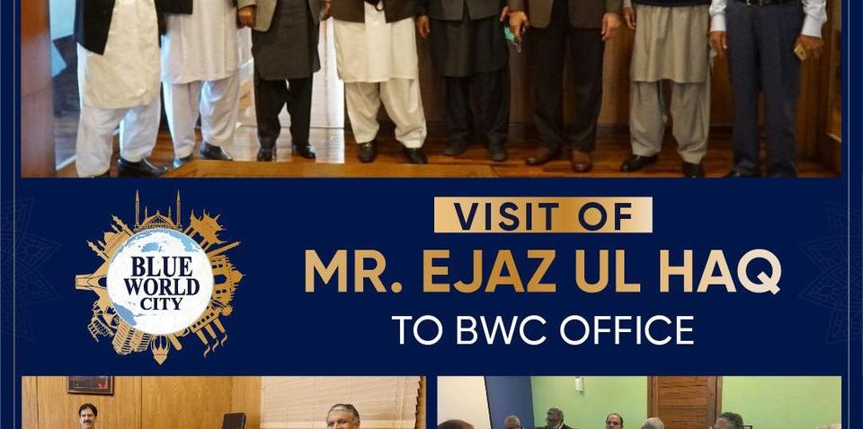 Renowned Political leader Mr. Ejaz Ul Haq pays a visit to BWC Office